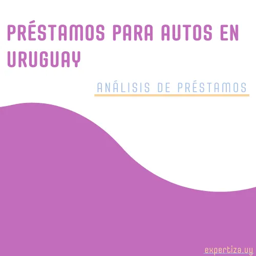 Préstamos para autos en Uruguay