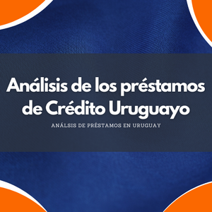 Análisis de los préstamos de Crédito Uruguayo.