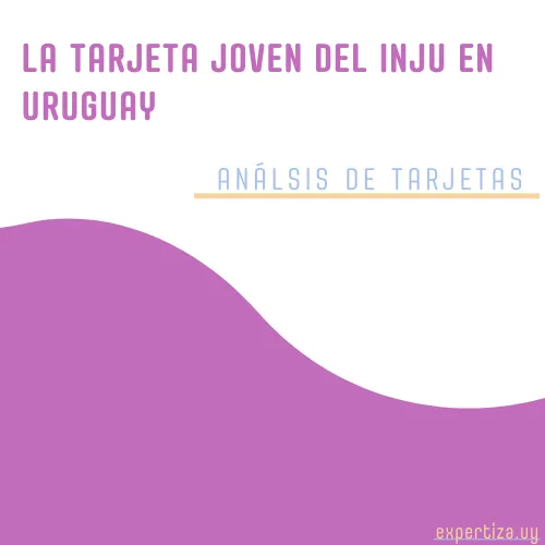 La tarjeta joven del INJU en Uruguay.