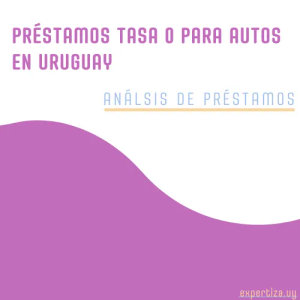 Préstamos tasa 0 para autos en Uruguay