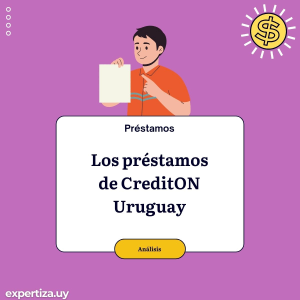 Los préstamos de CreditON Uruguay.