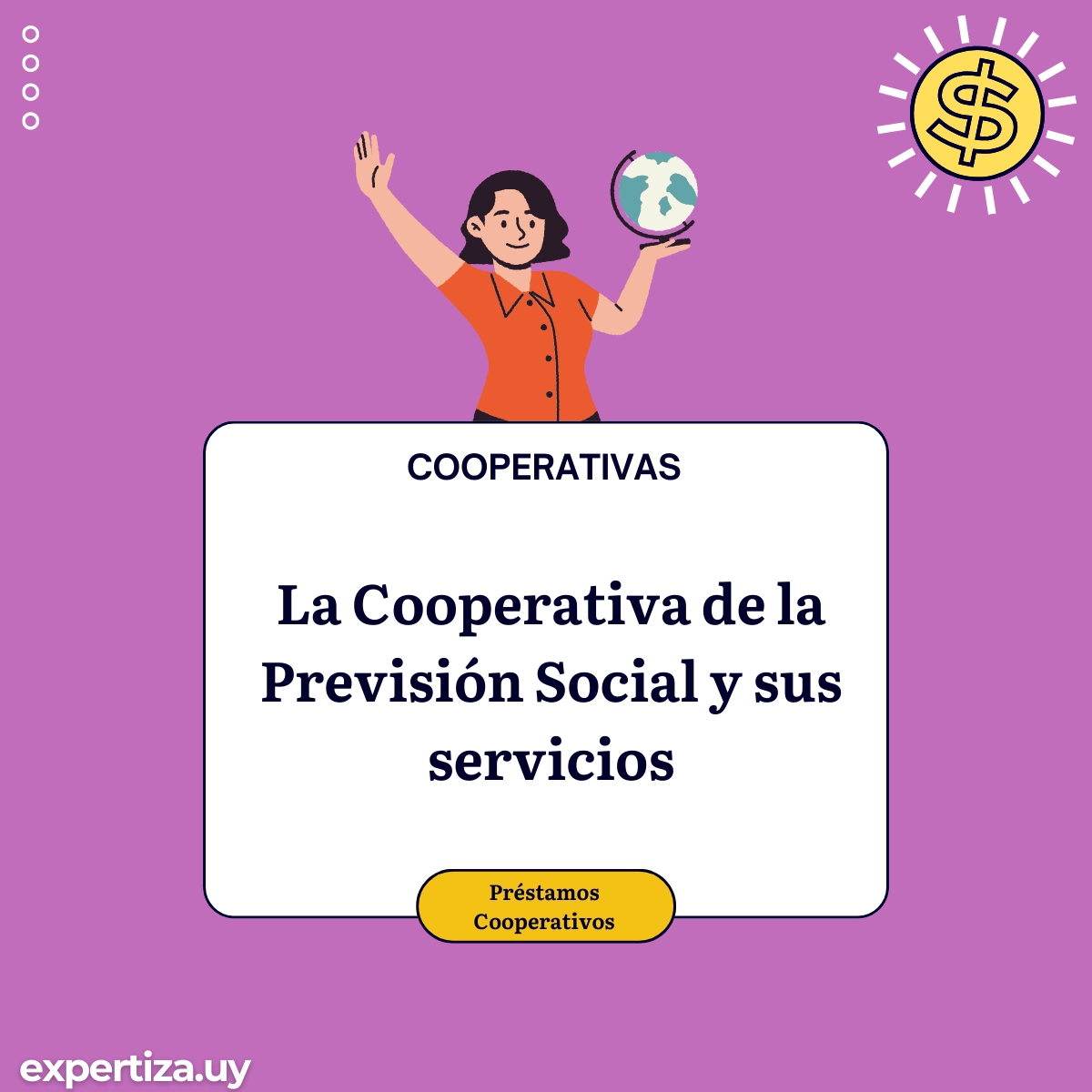 La Cooperativa de la Previsión Social y sus servicios.