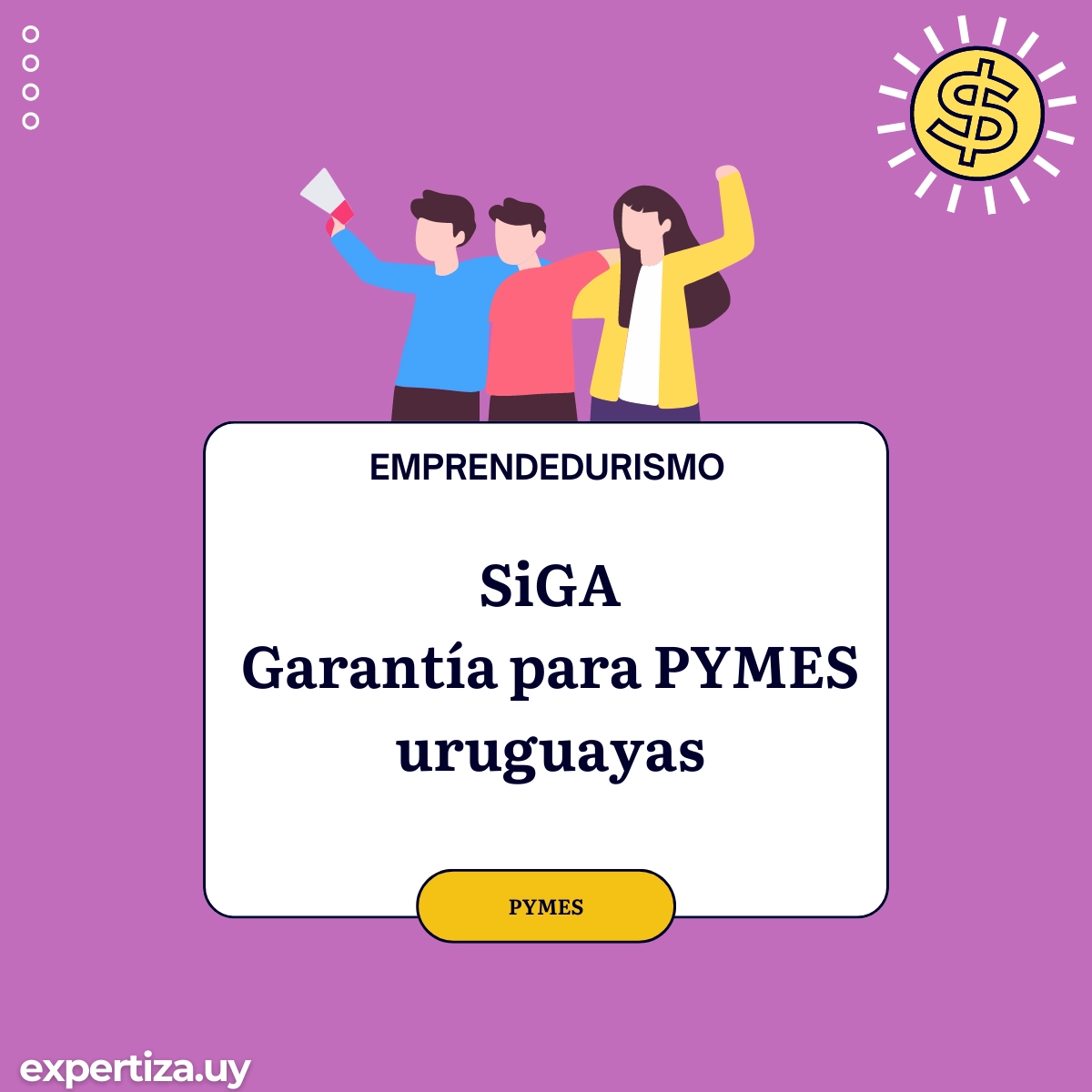 SiGA: garantía para PYMES uruguayas.