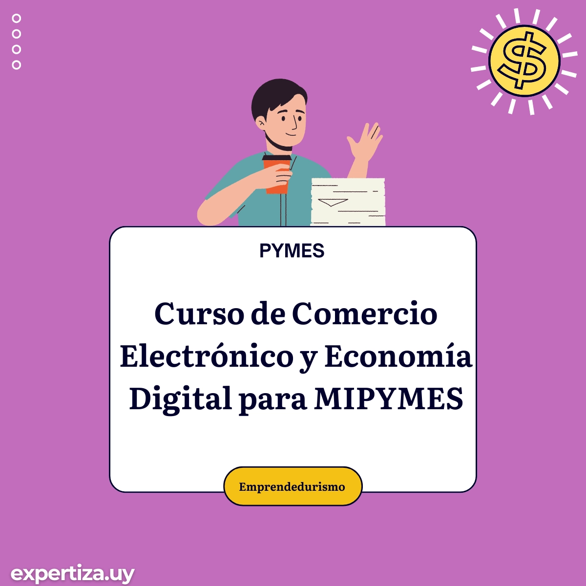 Curso de Comercio Electrónico y Economía Digital para MIPYMES.