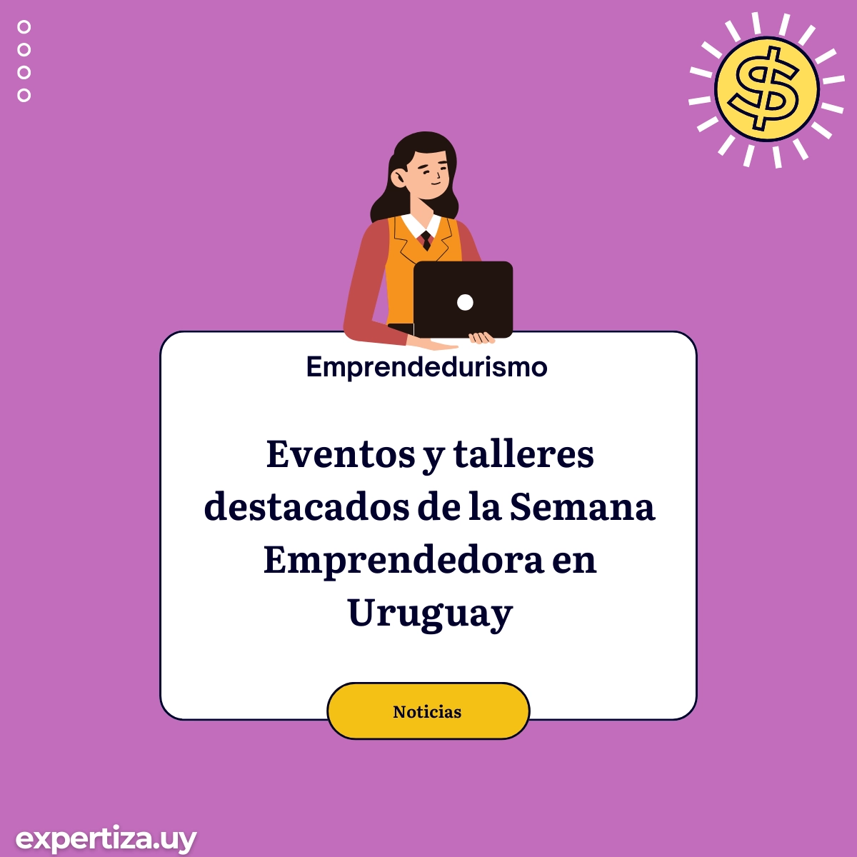 Semana Emprendedora en Uruguay.