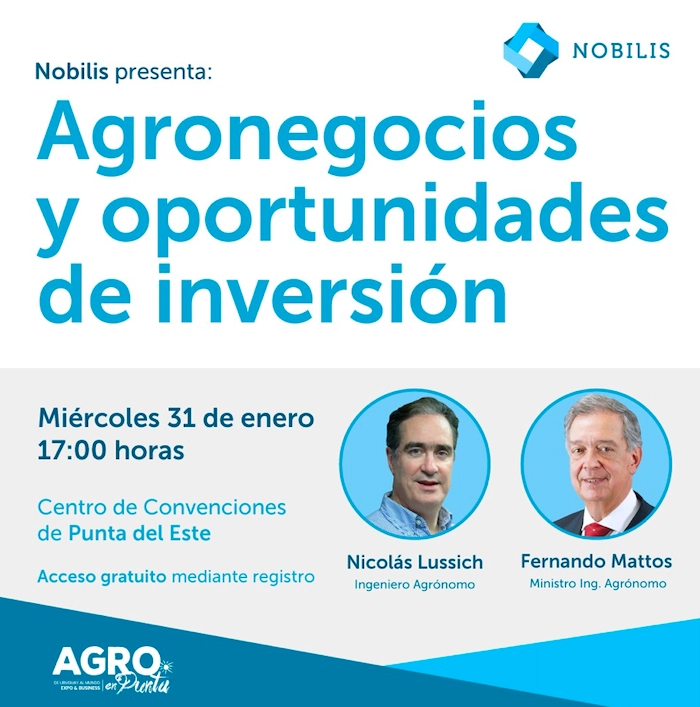 Nobilis participará del evento Agro en Punta con una charla sobre agronegocios e inversión.