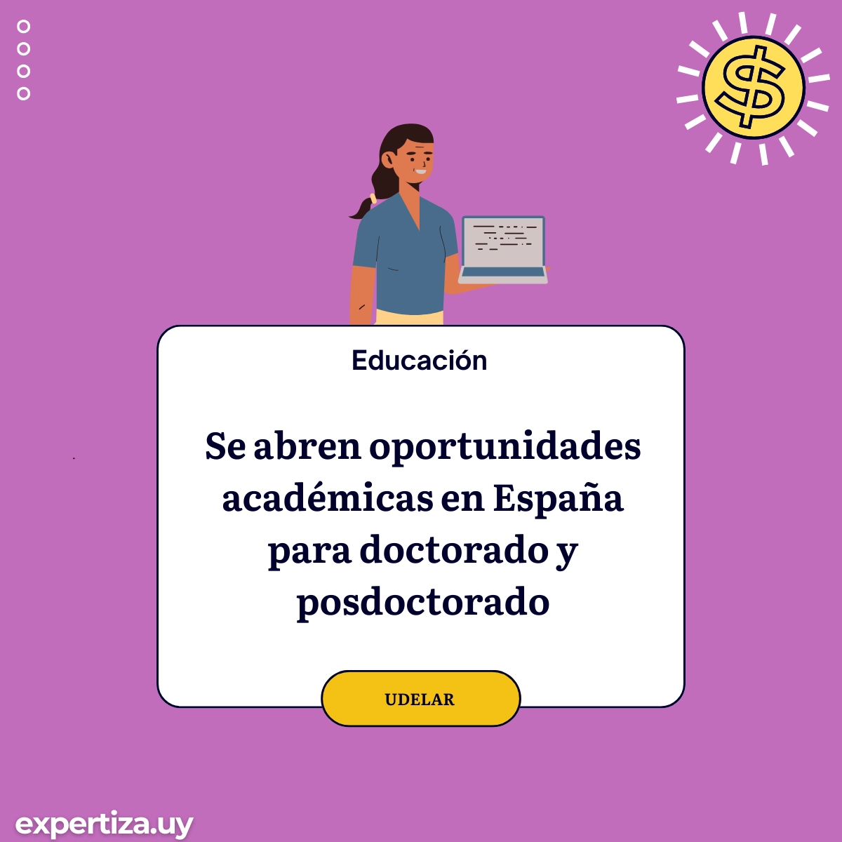 Se abren oportunidades académicas en España para doctorado y posdoctorado.